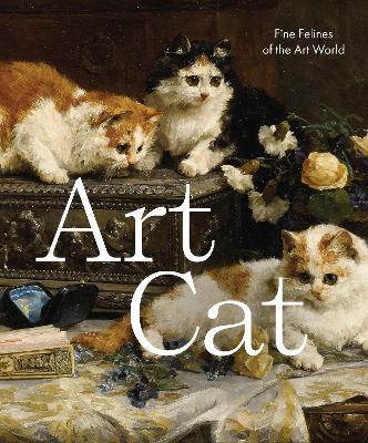 ART CAT FINE FELINES OF THE ART WORLD