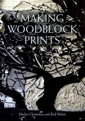 MAKING WOODBLOCK PRINTS