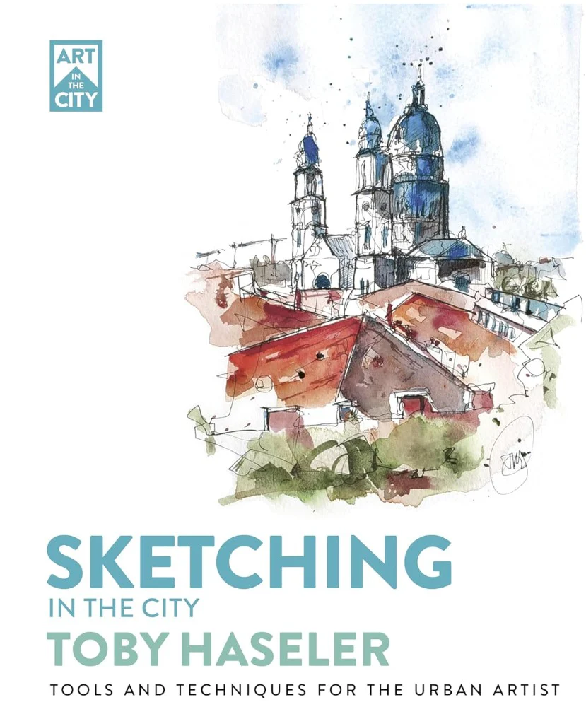 SKETCHING IN THE CITY THE URBAN ARTIST